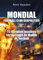 Mondial : Football Club Geopolitics - Tome 2: 22 histoires insolites sur la coupe du monde de football