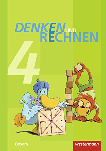 Denken und Rechnen - Ausgabe 2014 für Grundschulen in Bayern: Schulbuch 4 mit Schutzumschlag