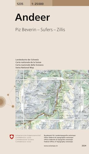 1235 Andeer: Piz Beverin - Sufers - Zillis (Landeskarte 1:25 000, Band 1235)