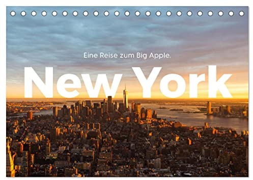 New York - Eine Reise zum Big Apple. (Tischkalender 2026 DIN A5 quer), CALVENDO Monatskalender: Entdecken Sie die Weltstadt New York. (CALVENDO Natur)