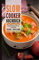 Slow Cooker Kochbuch 2021#: leckere Rezepte rund ums Schongaren