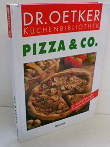 Dr.-Oetker-Küchenbibliothek, Pizza & Co.