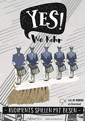 YES WE KEHR: Rudiments spielen mit Besen