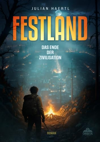 Festland: Das Ende der Zivilisation