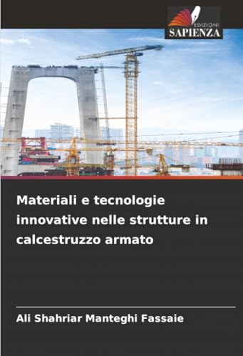 Materiali e tecnologie innovative nelle strutture in calcestruzzo armato