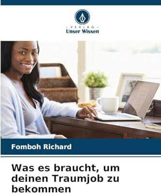 Was es braucht, um deinen Traumjob zu bekommen