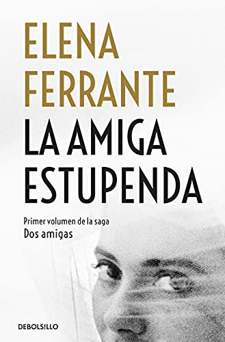 Dos amigas 1/La amiga estupenda (Best Seller | Ficción)