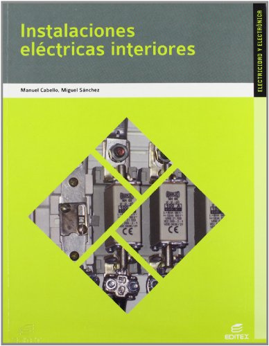 Instalaciones eléctricas interiores (Ciclos Formativos)