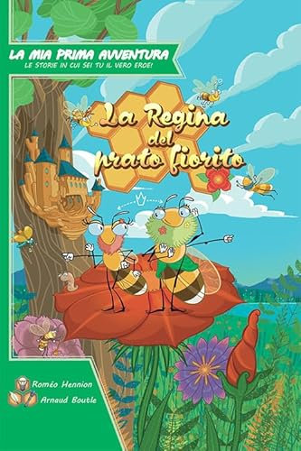 La Mia Prima Avventura - La regina del prato fiorito