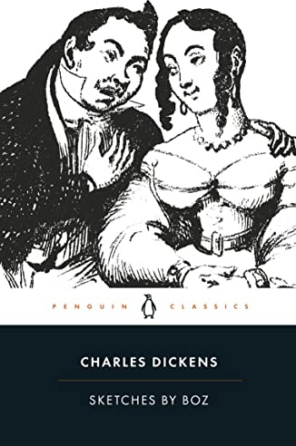 Sketches by Boz (Penguin Classics)