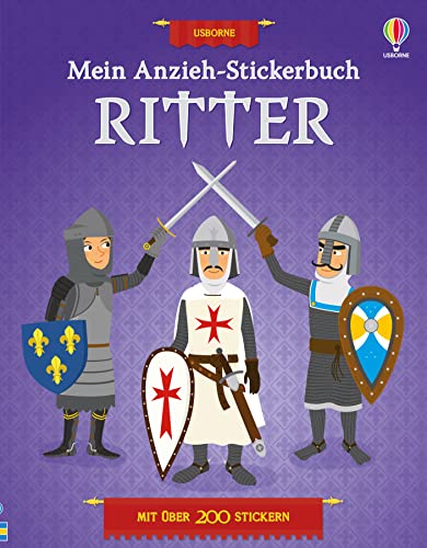 Mein Anzieh-Stickerbuch: Ritter (Meine Anzieh-Stickerbücher)