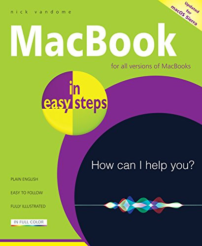 Macbook in Easy Steps: Updated for MacOS Sierra (v10.12)