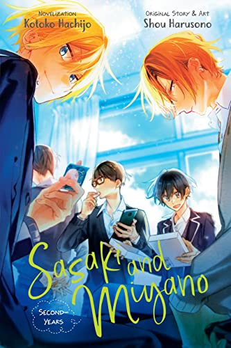 Sasaki and Miyano: Second-Years, Vol. 2 (Volume 2) (Sasaki and Miyano: First-Years, 2)