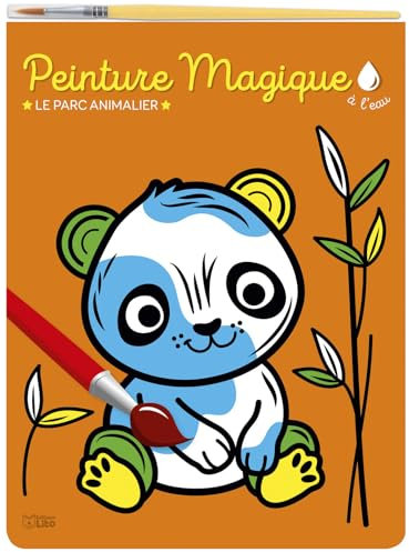 Peinture magique à l'eau : Le parc animalier, avec un pinceau - Dès 3 ans