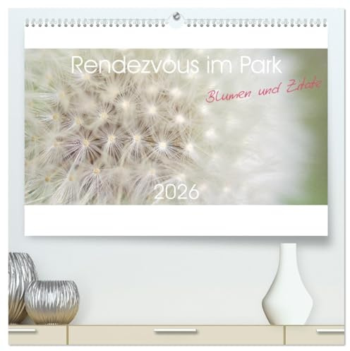 Rendezvous im Park (hochwertiger Premium Wandkalender 2026 DIN A2 quer), Kunstdruck in Hochglanz: Momentaufnahmen versteckter Schönheit kleiner Natur-Oasen (CALVENDO Natur)