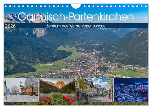 Garmisch-Partenkirchen - Zentrum des Werdenfelser Landes (Wandkalender 2026 DIN A4 quer), CALVENDO Monatskalender: Inmitten einer atemberaubender ... bayerische Tradition. (CALVENDO Orte)