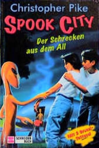 Spook City, Bd.4, Der Schrecken aus dem All