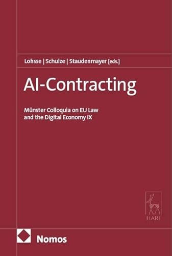 AI-Contracting: Münster Colloquia on EU Law and the Digital Economy IX
