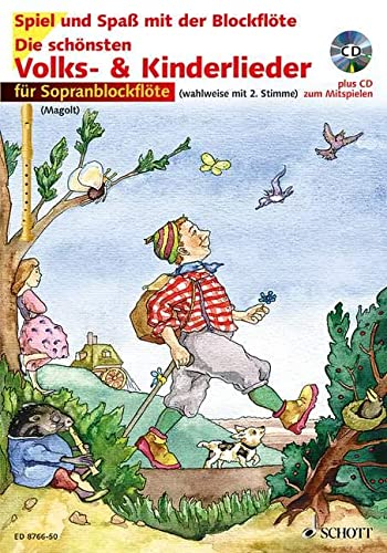 Die schönsten Volks- & Kinderlieder für Sopranblockflöte, inkl. CD