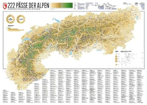 222 Pässe der Alpen: 222 Mountain Passes of the Alps / 222 Cols des Alpes / 222 Passi delle Alpi