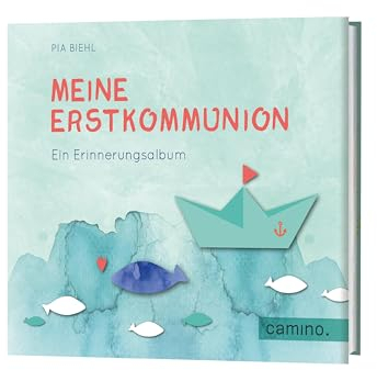 Meine Erstkommunion: Ein Erinnerungsalbum