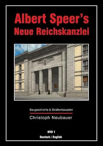 Albert Speer 's Neue Reichskanzlei - DVD 1