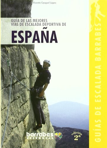 Guía de las mejores escaladas deportivas : España