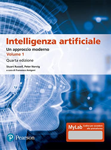 Intelligenza artificiale. Un approccio moderno. Ediz. mylab (Vol.)
