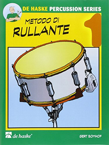 Metodo di Rullante Vol. 1