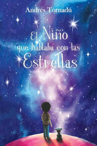 El niño que hablaba con las estrellas