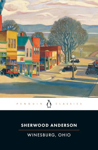 Winesburg, Ohio (Penguin Classics)