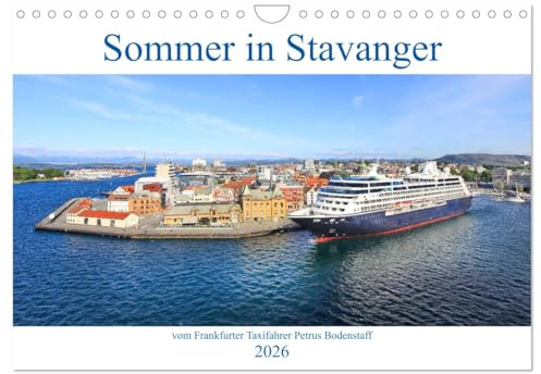 Sommer in Stavanger vom Frankfurter Taxifahrer Petrus Bodenstaff (Wandkalender 2026 DIN A4 quer), CALVENDO Monatskalender: Stavanger ist die ... eine eigenständige Kommune. (CALVENDO Orte)