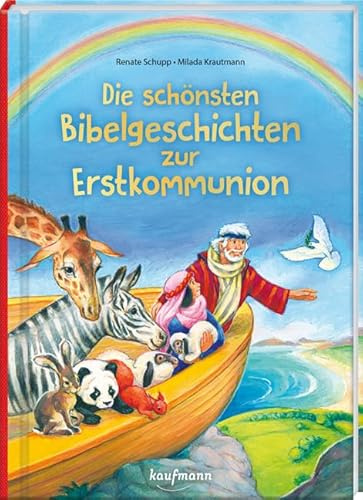 Die schönsten Bibelgeschichten zur Erstkommunion