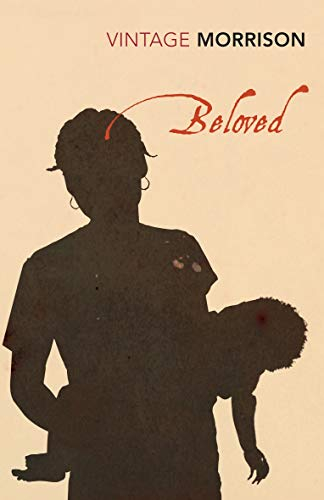 Beloved: Ausgezeichnet: Pulitzer Prize for Fiction 1988 (Vintage Classics)