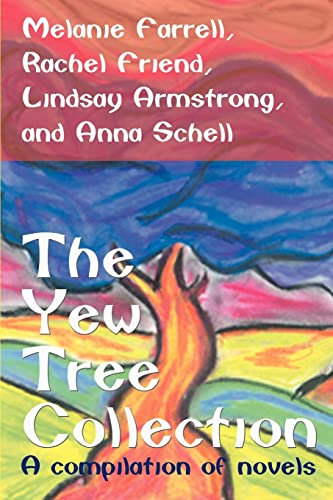 The Yew Tree Collection: A compilation of novels