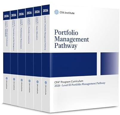 2026 CFA Program Curriculum Level III Portfolio Management Pathway Box Set: Portfolio Management Pathway / Volume 1 Asset Allocation / Volume 2 ... / Volume 5 Ethical and Professional Standards