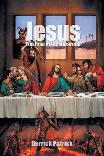 Jesus: The Rise of the Nazarene