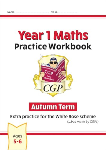 New CGP KS1 Maths Workbook - Year 1 Autumn Term (extra practice for the White Rose scheme) (CGP Maths Mastery)