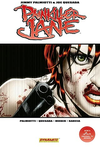 Painkiller Jane Volume 2: Everything Explodes! (PAINKILLER JANE TP)