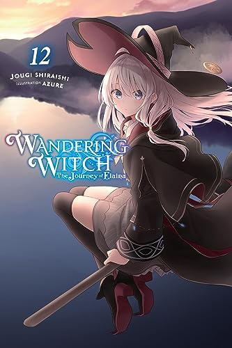 Wandering Witch: The Journey of Elaina, Vol. 12 (light novel) (Volume 12)