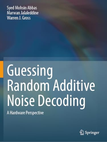 Guessing Random Additive Noise Decoding: A Hardware Perspective