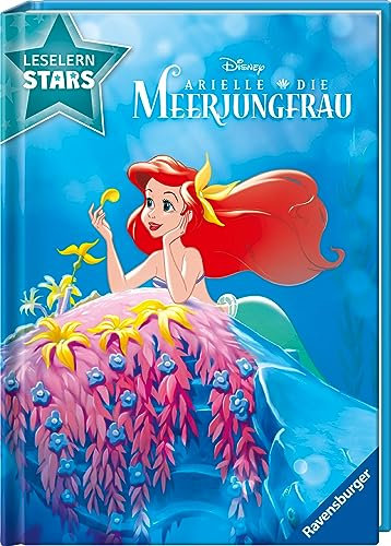 Disney: Arielle die Meerjungfrau - Lesen lernen mit den Leselernstars - Erstlesebuch - Kinder ab 6 Jahren - Lesen üben 1. Klasse