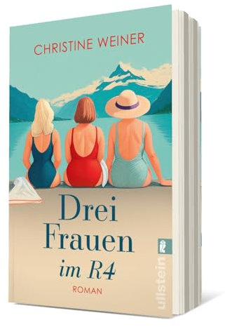 Drei Frauen im R4: Roman | Wohlfühllektüre: Eine Reise versetzt drei Freundinnen zurück in die Achtziger