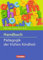 Handbuch / Handbuch Pädagogik der frühen Kindheit (3., überarbeitete und erweiterte Auflage)