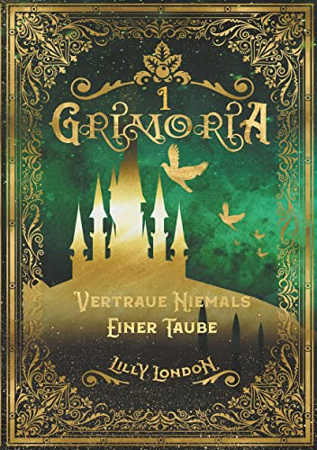 Grimoria: Vertraue niemals einer Taube