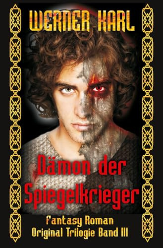 Dämon der Spiegelkrieger (Spiegelkrieger Original-Trilogie)