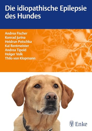 Die idiopathische Epilepsie des Hundes