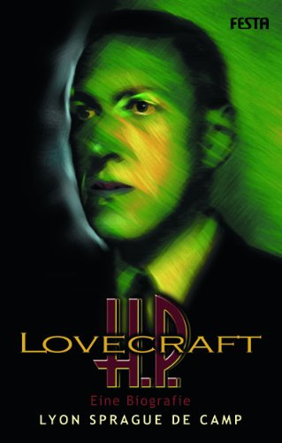 H. P. Lovecraft - Eine Biografie