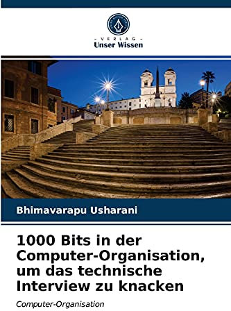 1000 Bits in der Computer-Organisation, um das technische Interview zu knacken: Computer-Organisation