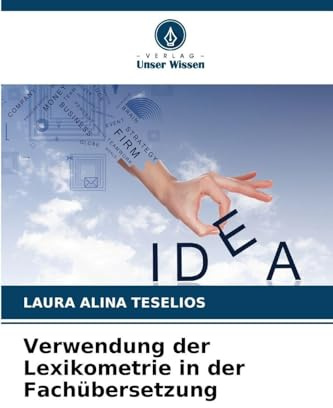 Verwendung der Lexikometrie in der Fachübersetzung